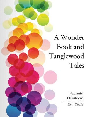 cover image of A Wonder Book and Tanglewood Tales